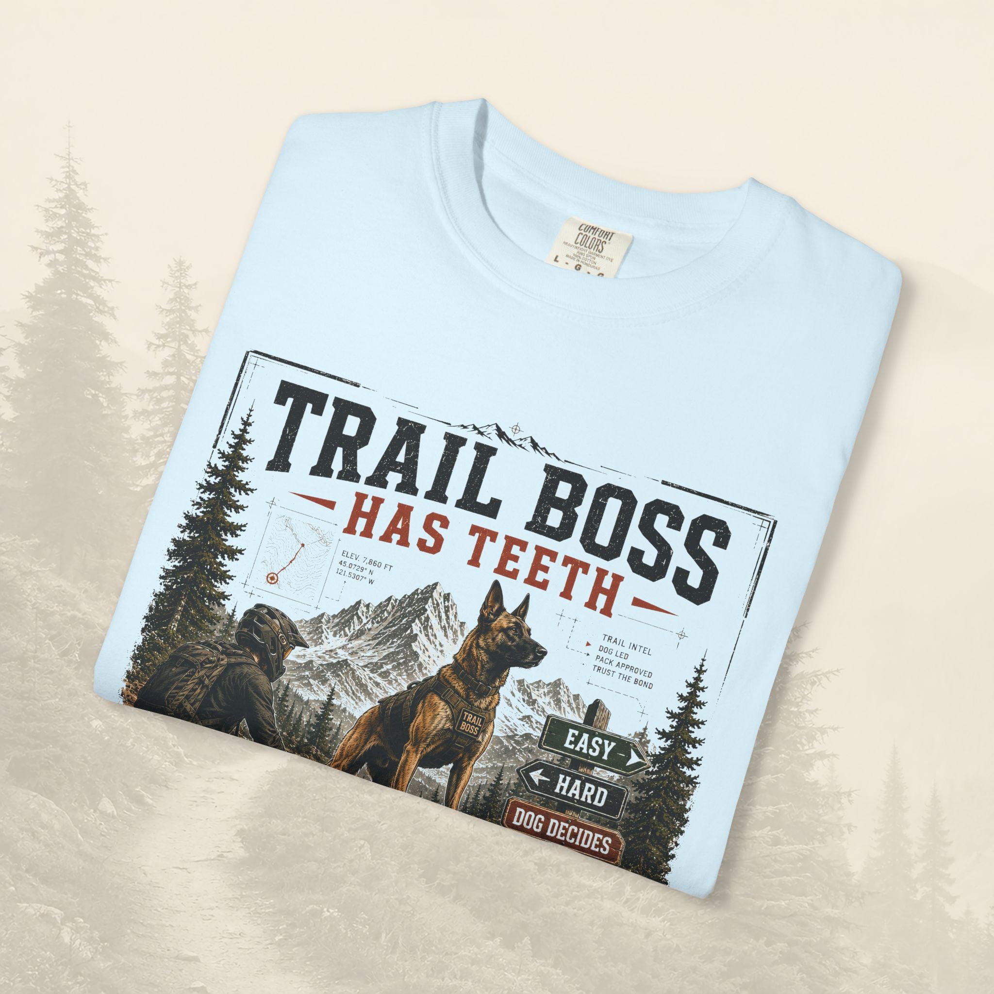 T-shirt « Trail Boss Has Teeth »