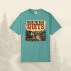 T-shirt Là où la route s'arrête