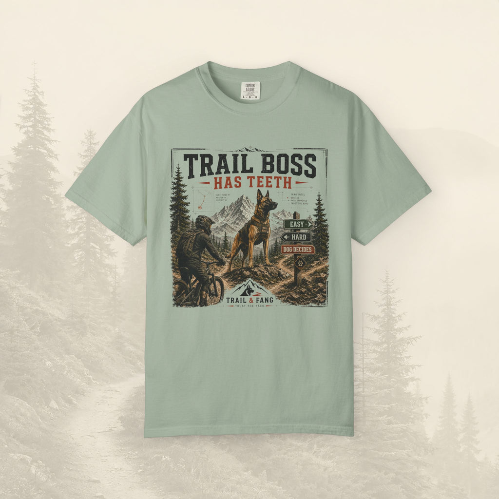 T-shirt « Trail Boss Has Teeth »