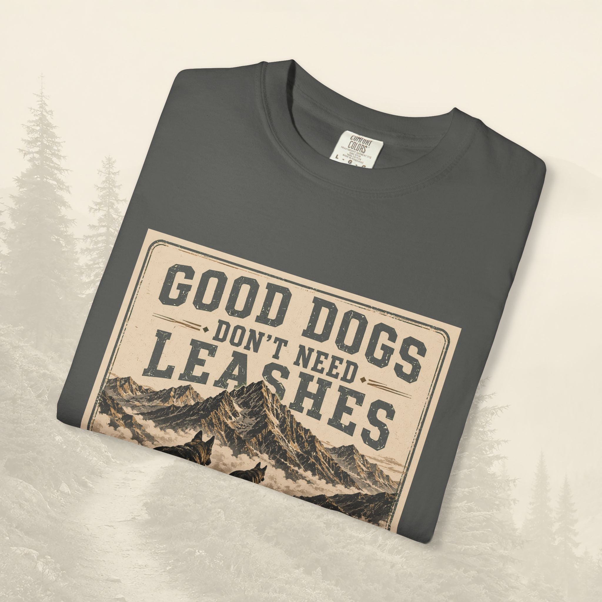 T-shirt "Les bons chiens n'ont pas besoin de laisse"