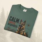 T-shirt « Calme jusqu'à ce que nécessaire »