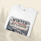 L'hiver est une saison, pas une raison - Tee-shirt