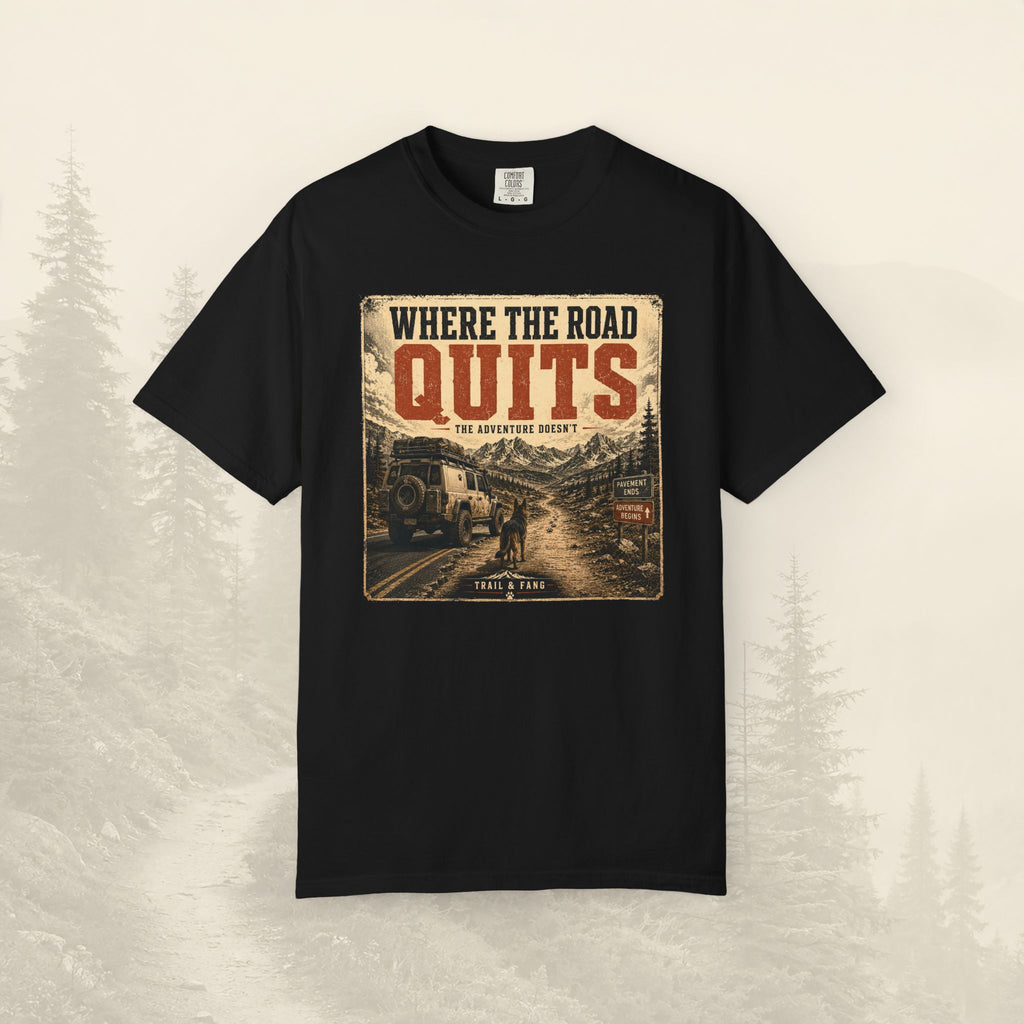 T-shirt Là où la route s'arrête