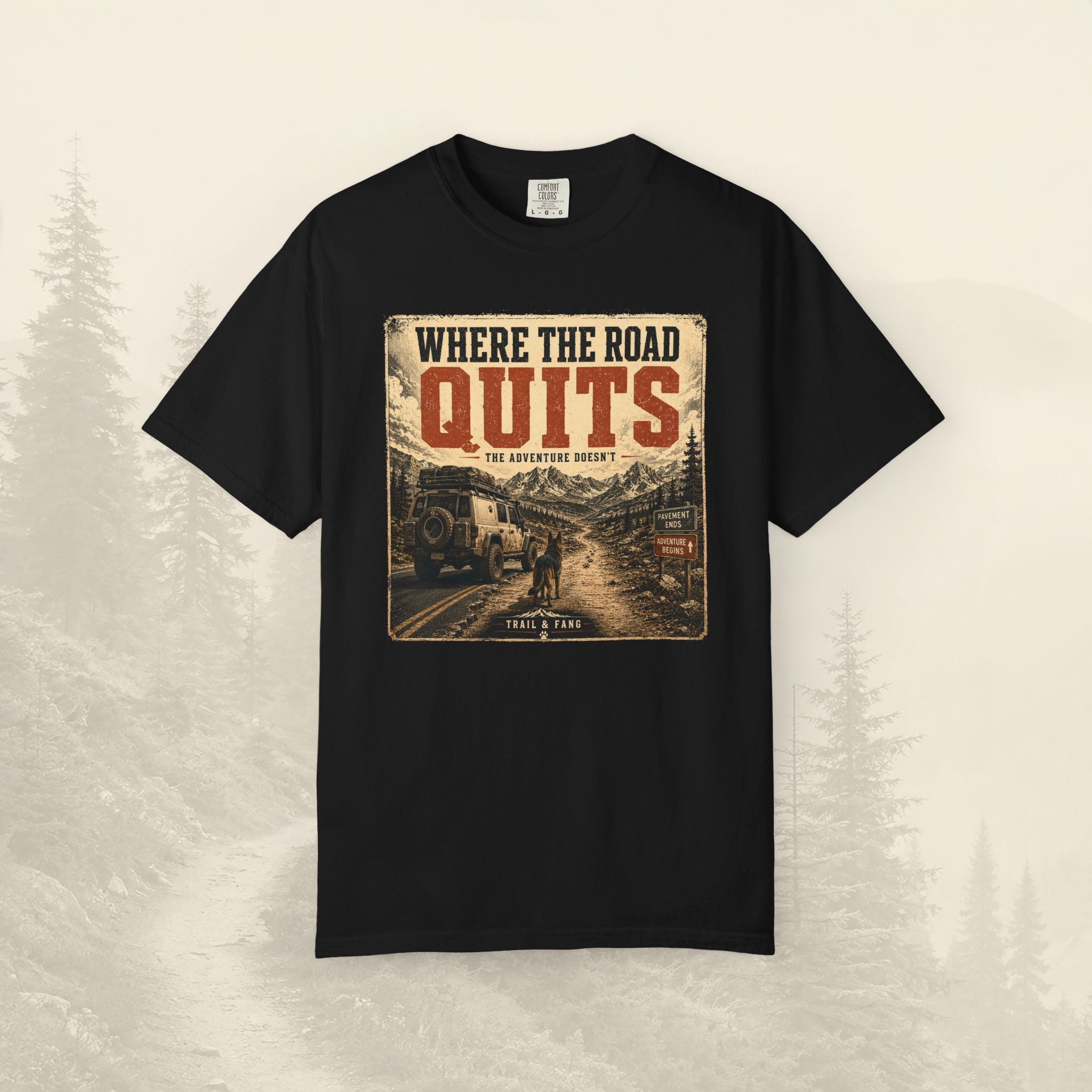 T-shirt Là où la route s'arrête