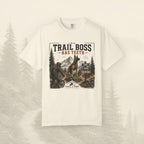 T-shirt « Trail Boss Has Teeth »