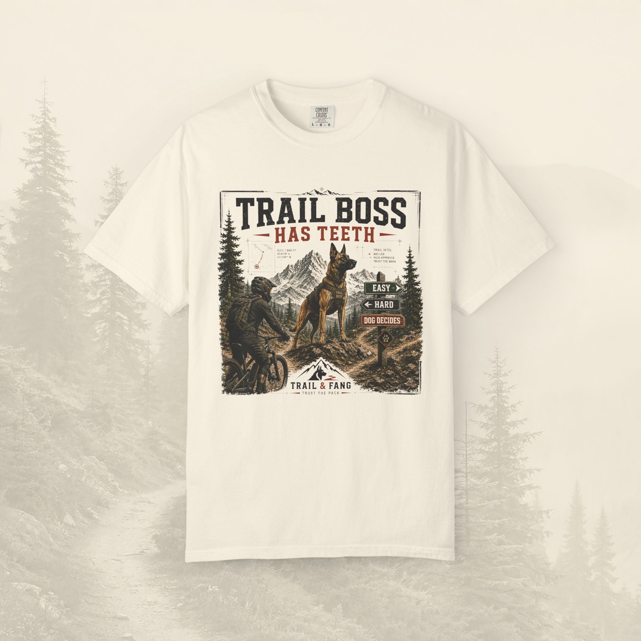 T-shirt « Trail Boss Has Teeth »