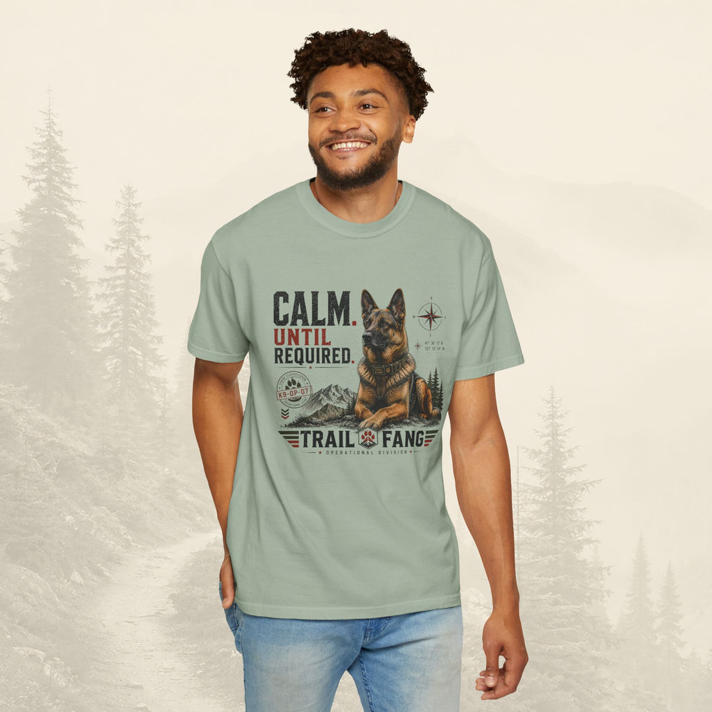 T-shirt « Calme jusqu'à ce que nécessaire »