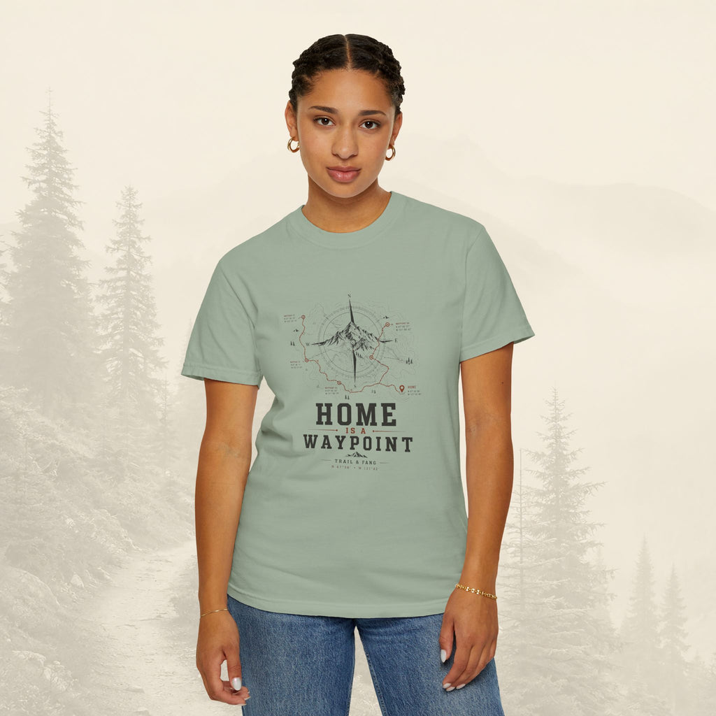 T-shirt Home Is A Waypoint