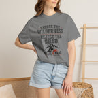 Choose The Wilderness Tee