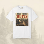 T-shirt Là où la route s'arrête