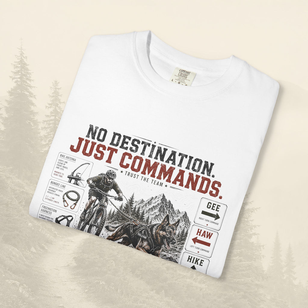 T-shirt « Pas de destination, juste des commandes »
