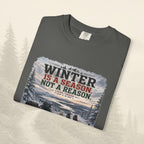 L'hiver est une saison, pas une raison - Tee-shirt