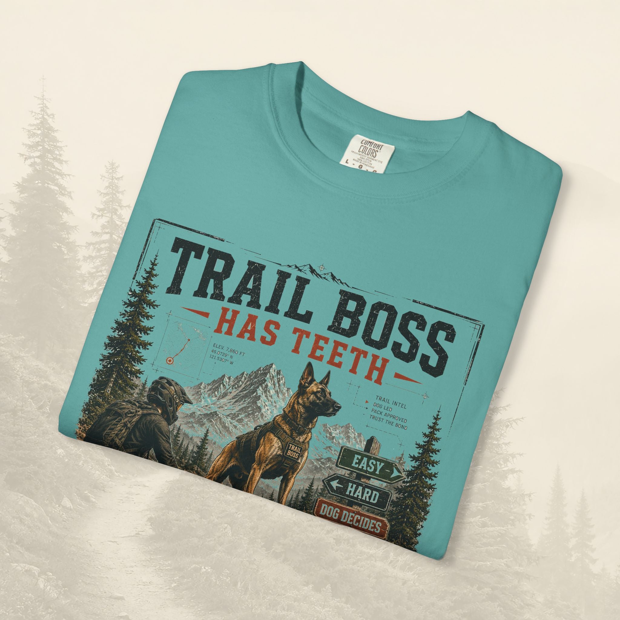 T-shirt « Trail Boss Has Teeth »