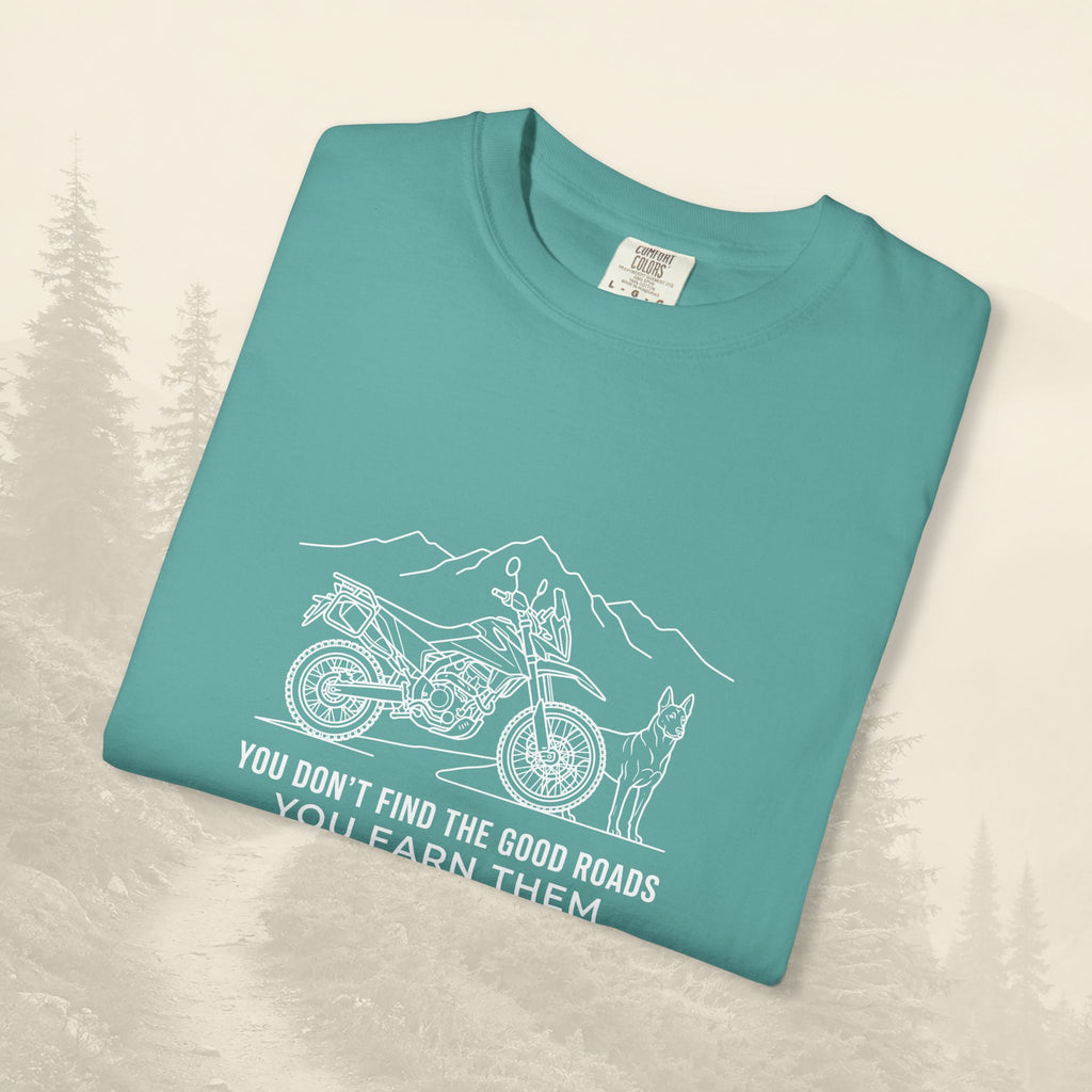 T-shirt « Les bonnes routes, ça se mérite »