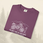 T-shirt « Les bonnes routes, ça se mérite »
