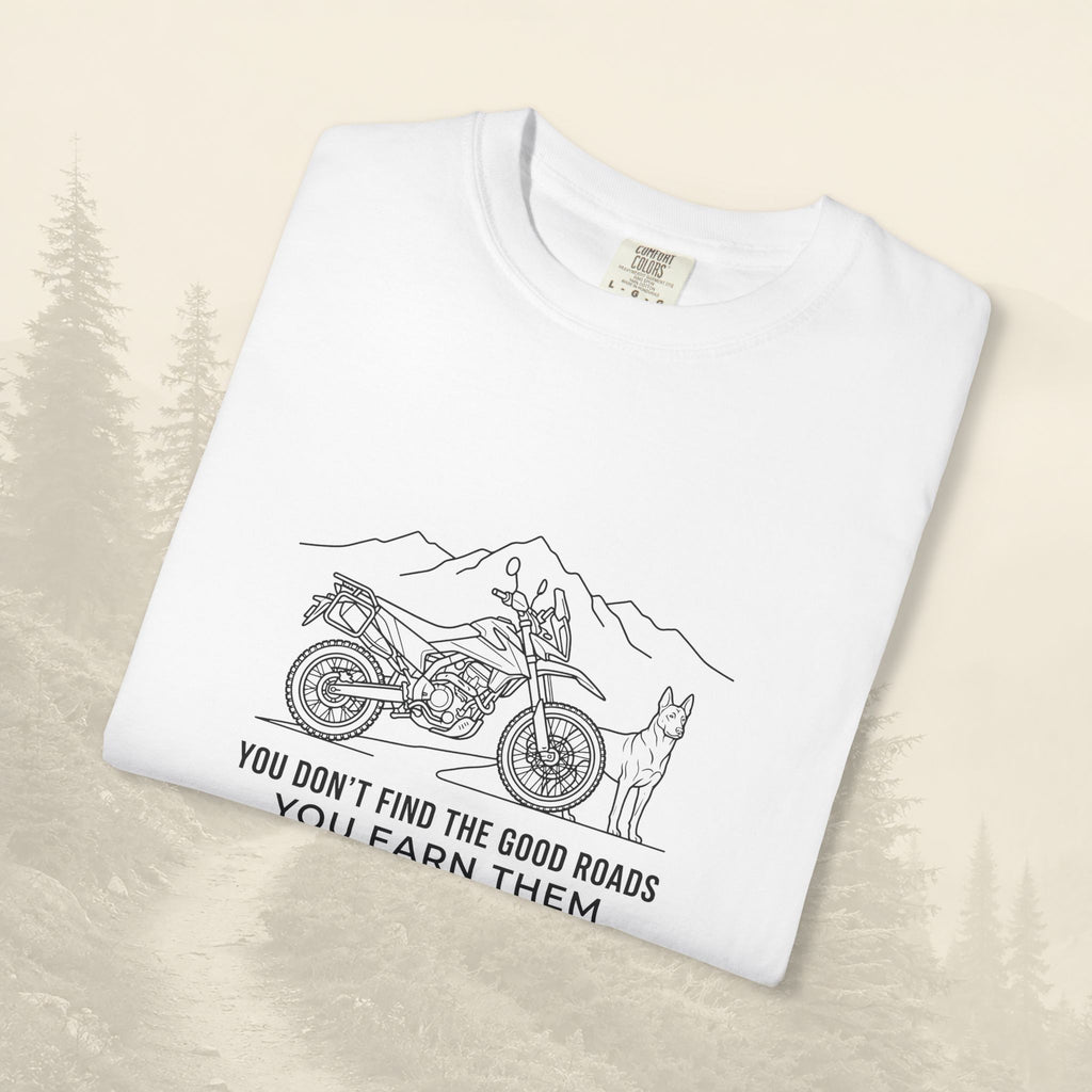 T-shirt « Les bonnes routes, ça se mérite »