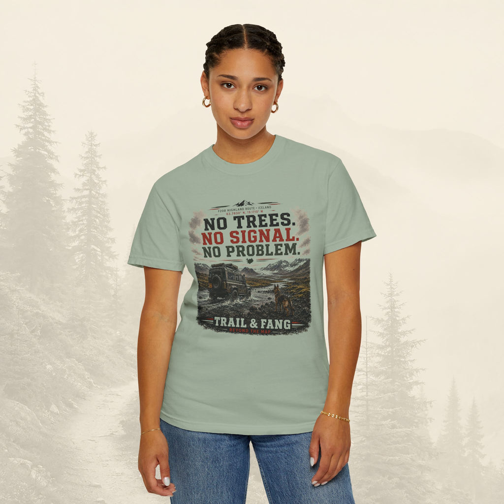 T-shirt Pas d'arbres, pas de signal, pas de problème
