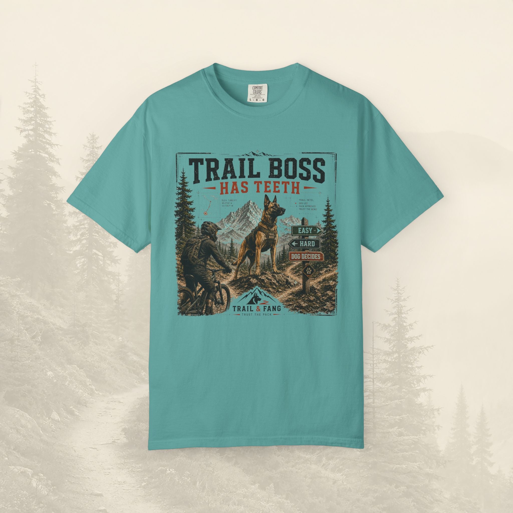 T-shirt « Trail Boss Has Teeth »