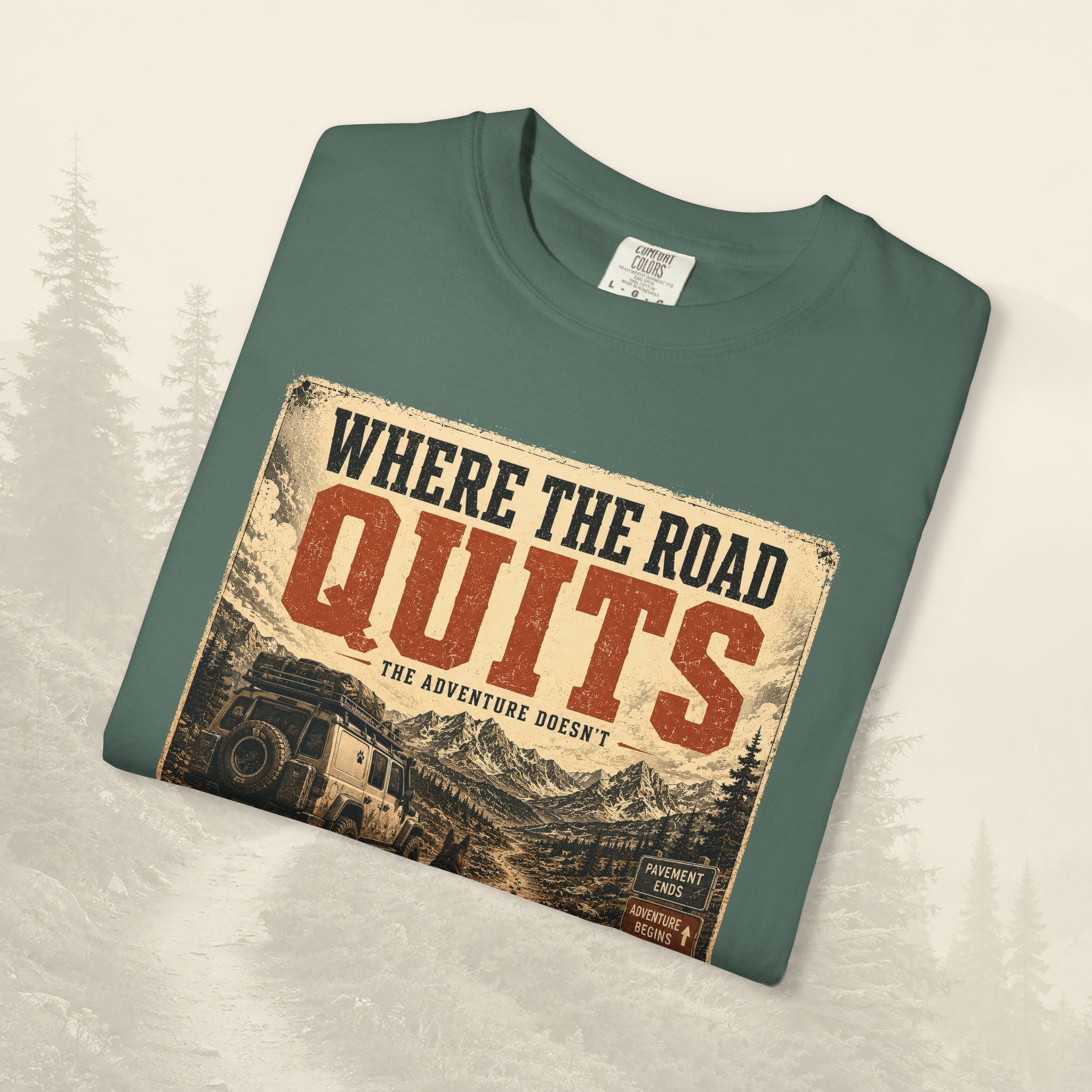 T-shirt Là où la route s'arrête