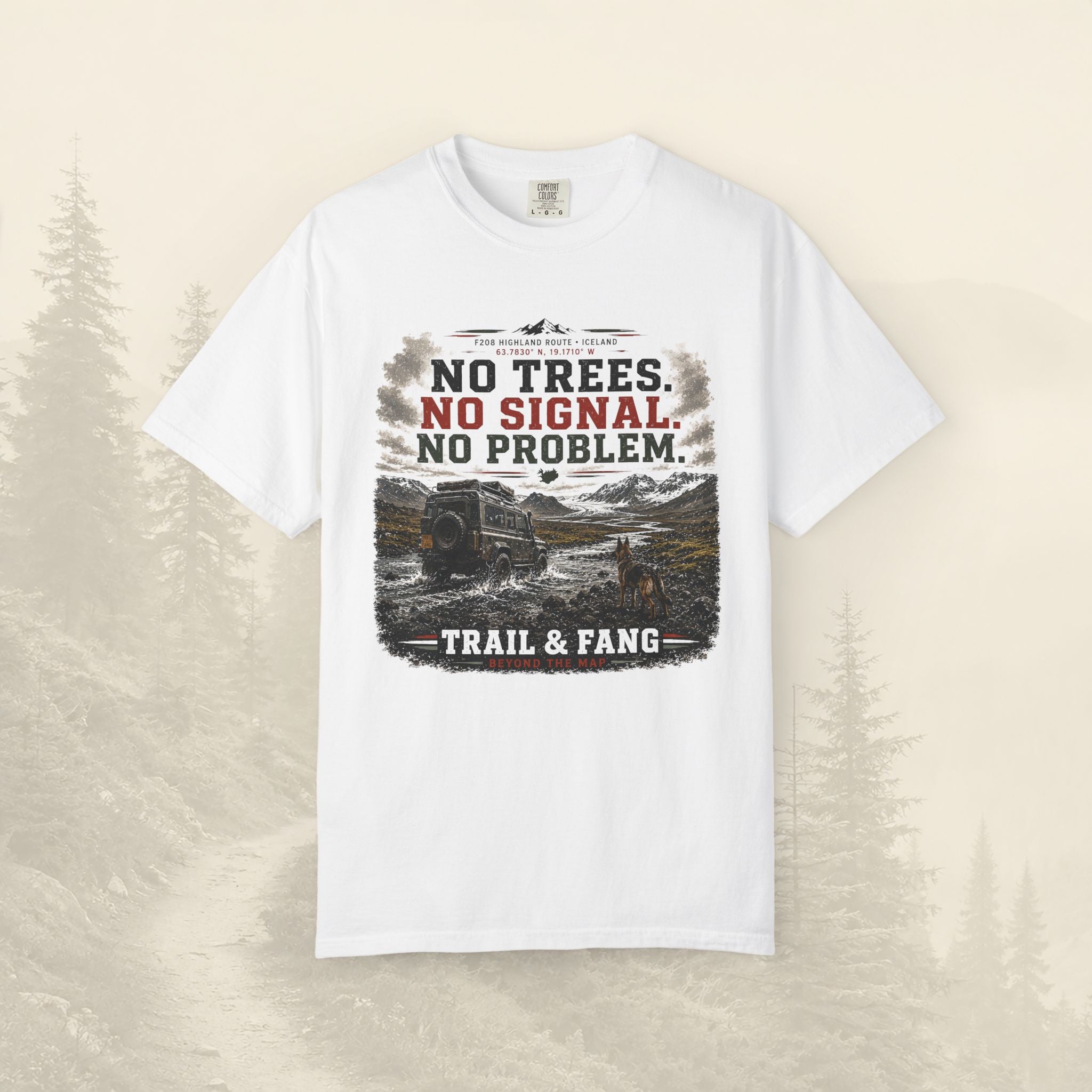 T-shirt Pas d'arbres, pas de signal, pas de problème