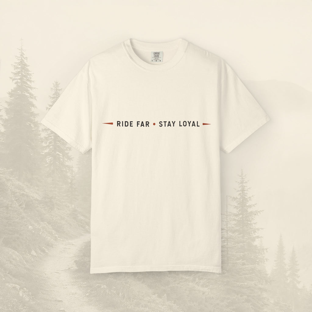 Rouler loin • Rester fidèle T-shirt devise