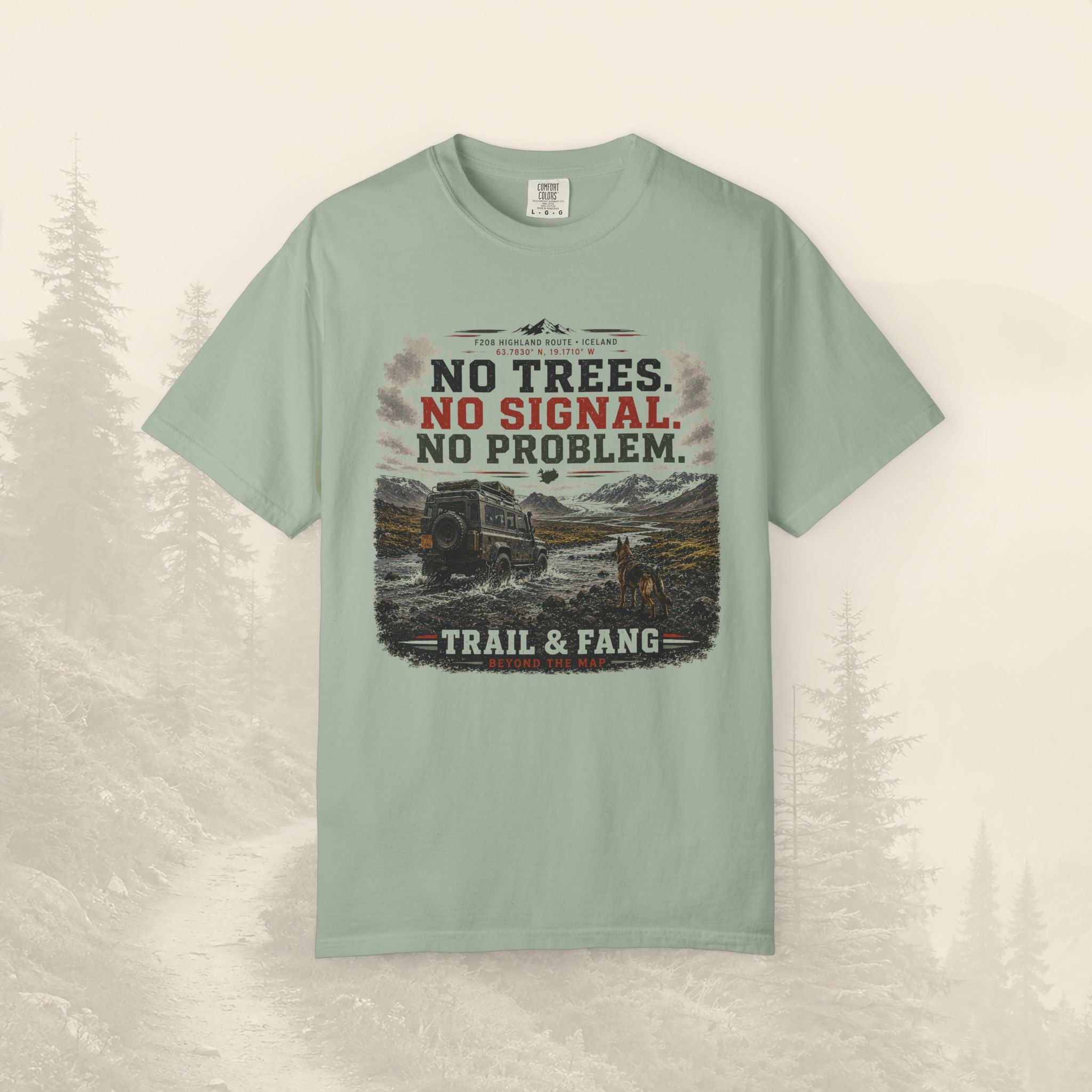 T-shirt Pas d'arbres, pas de signal, pas de problème