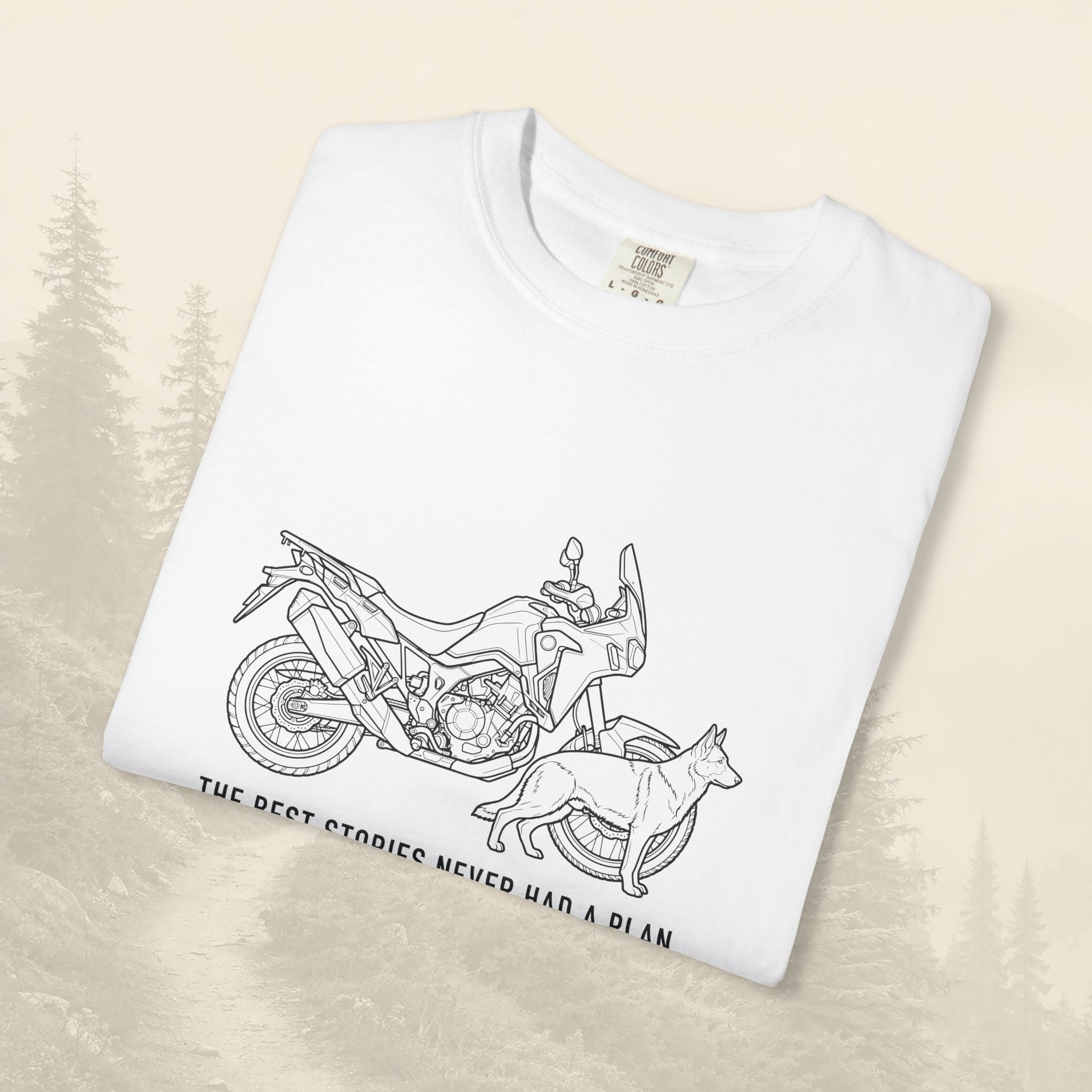 The Best Stories Never Had A Plan Tee