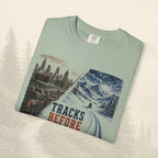 T-shirt "Tracks Before Traffic"
