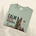T-shirt « Calme jusqu'à ce que nécessaire »