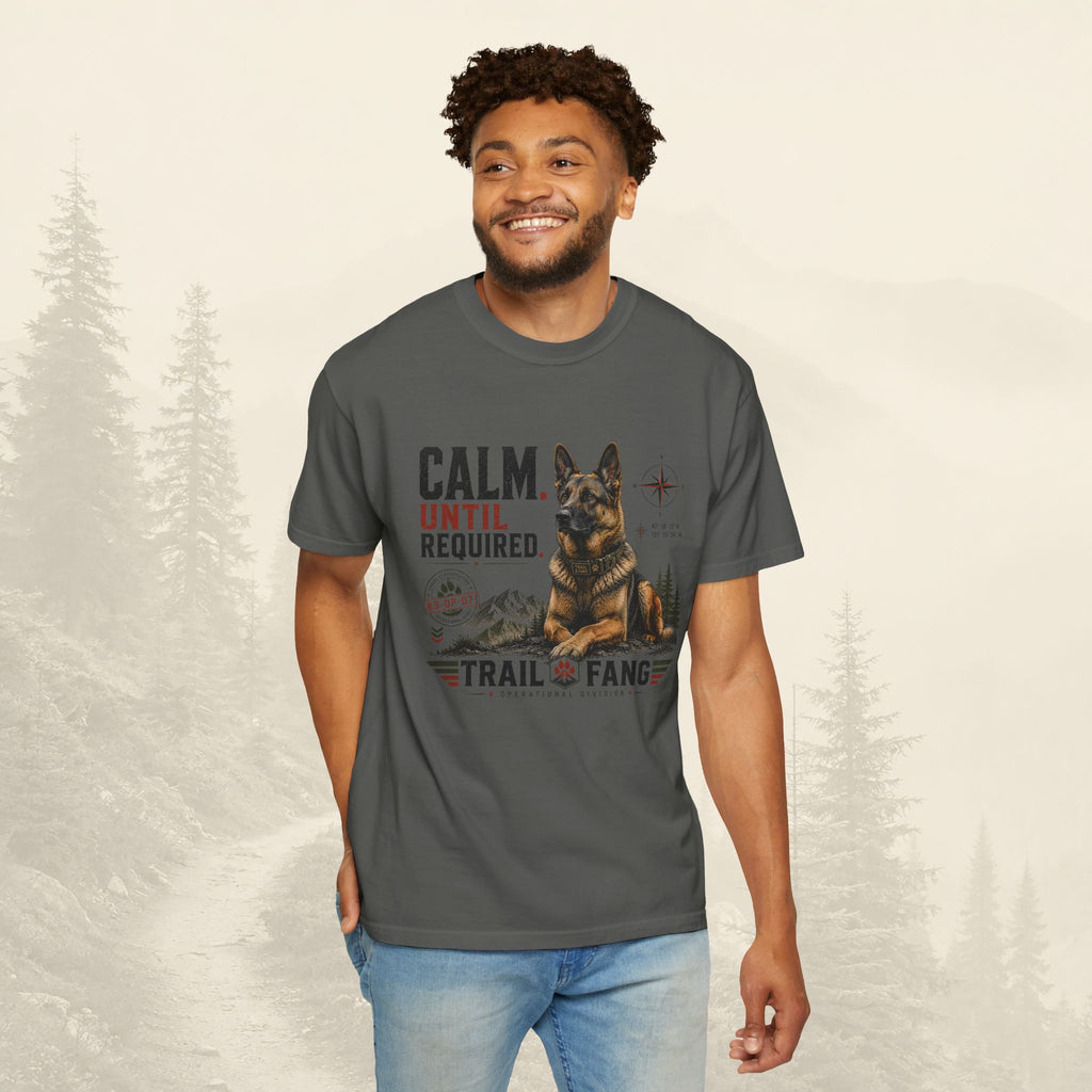 T-shirt « Calme jusqu'à ce que nécessaire »