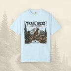 T-shirt « Trail Boss Has Teeth »