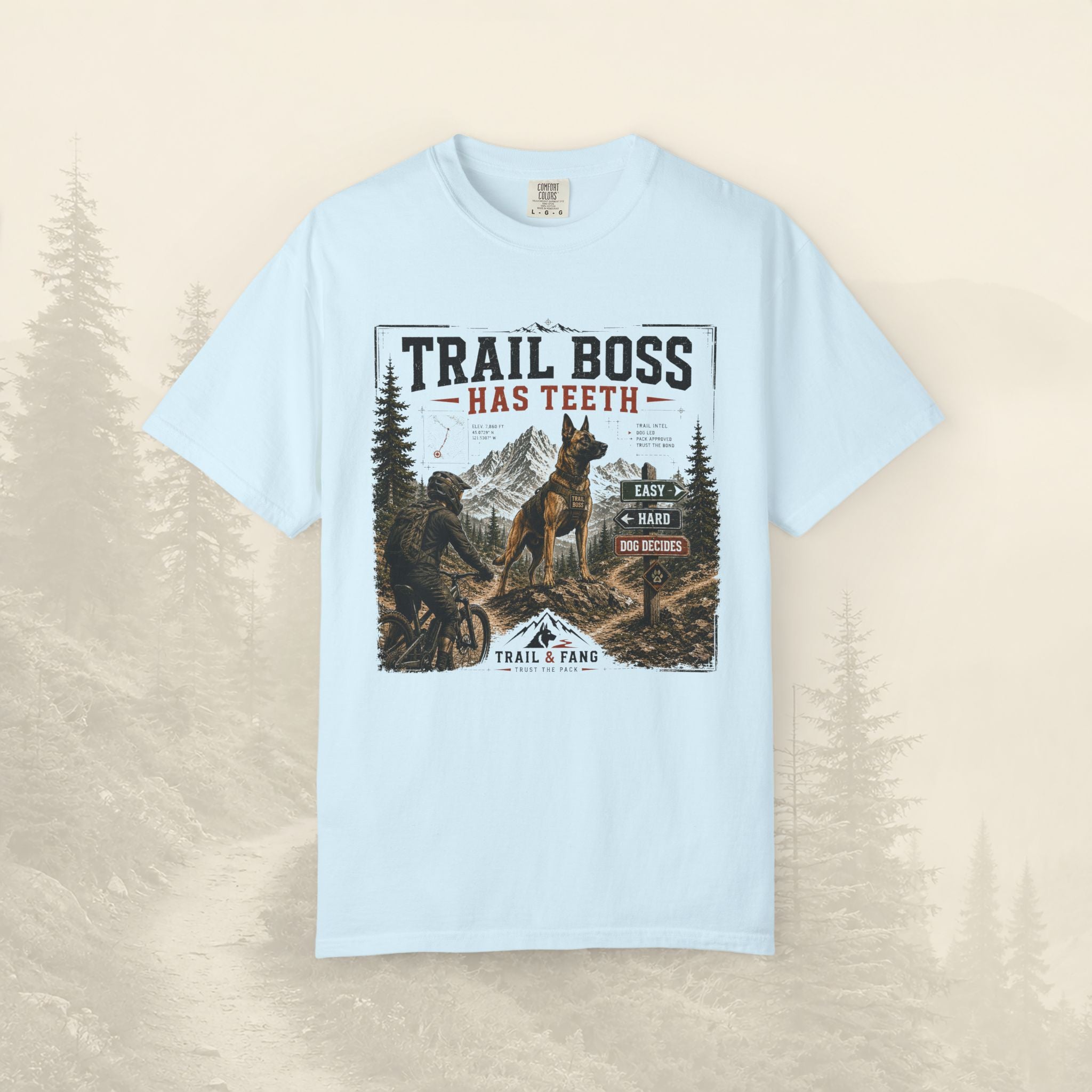 T-shirt « Trail Boss Has Teeth »