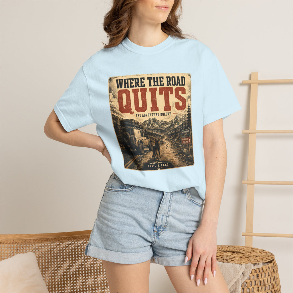 T-shirt Là où la route s'arrête