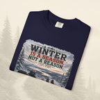 L'hiver est une saison, pas une raison - Tee-shirt