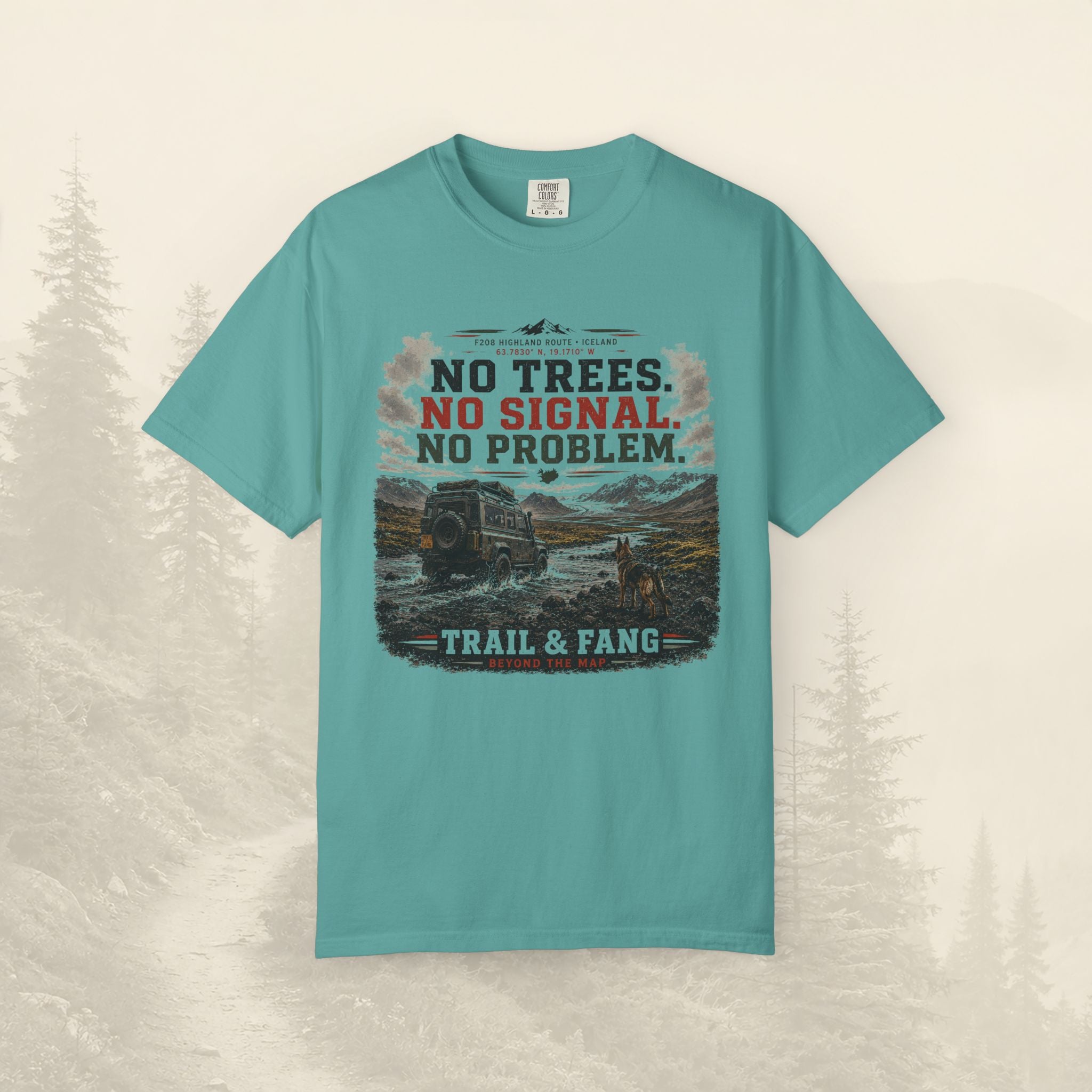 T-shirt Pas d'arbres, pas de signal, pas de problème