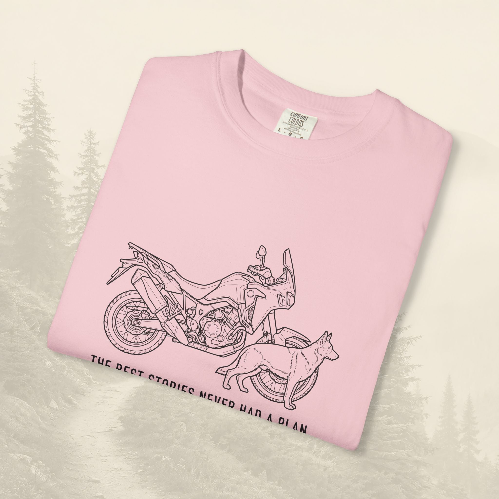 The Best Stories Never Had A Plan Tee