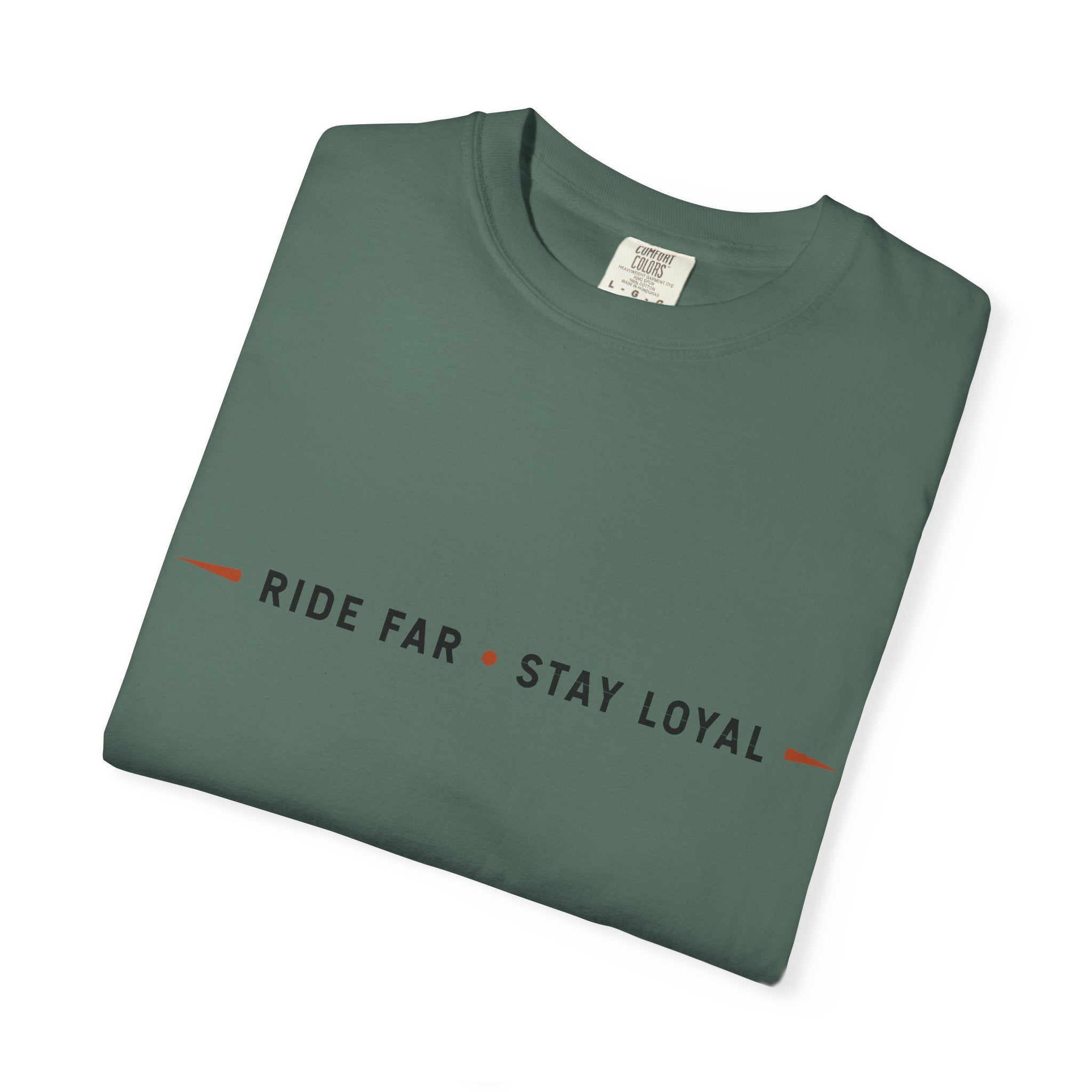 Rouler loin • Rester fidèle T-shirt devise