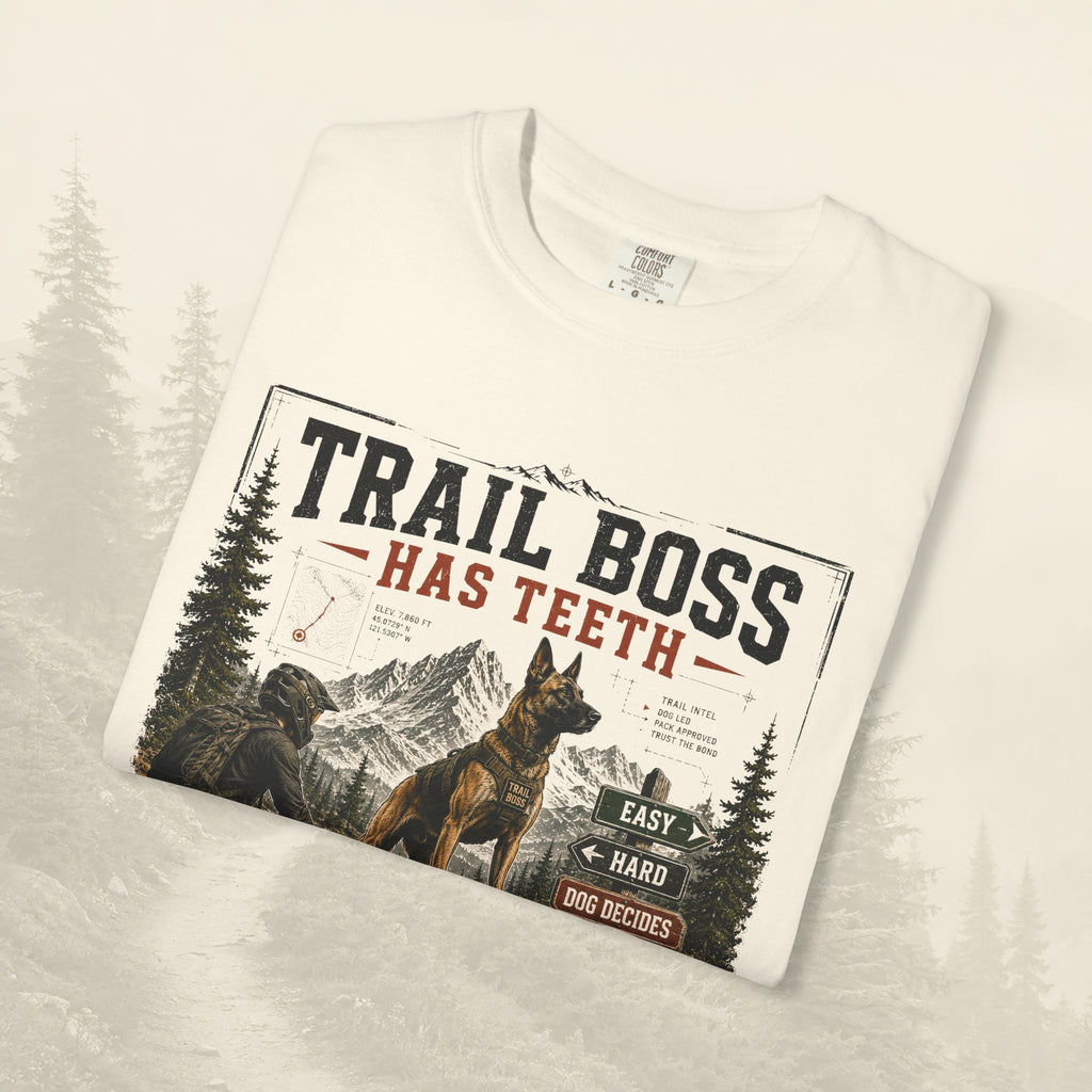 T-shirt « Trail Boss Has Teeth »