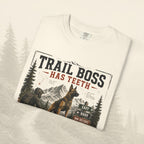 T-shirt « Trail Boss Has Teeth »