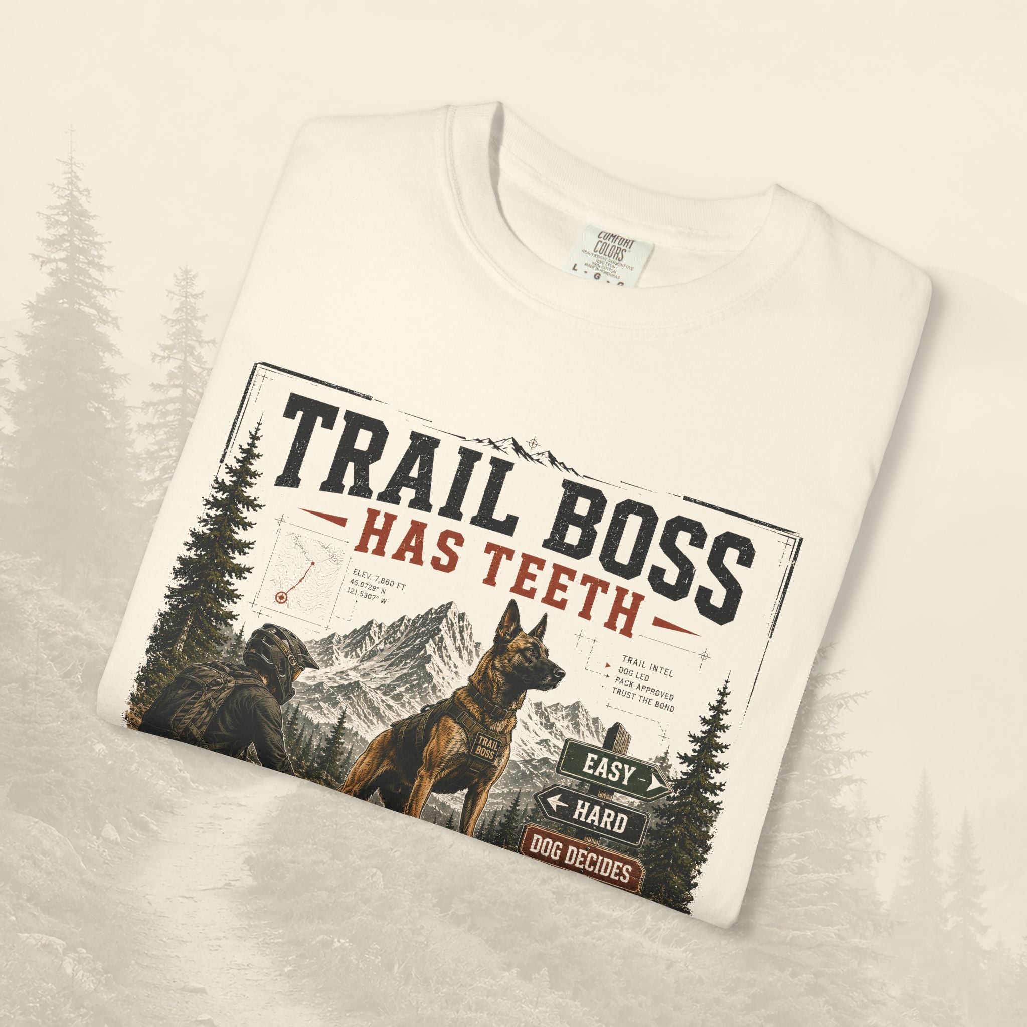 T-shirt « Trail Boss Has Teeth »