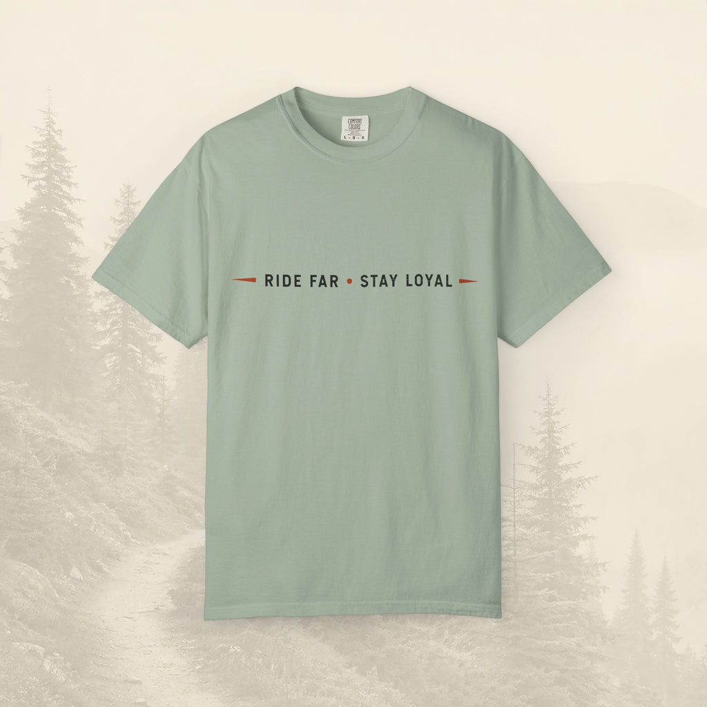 Rouler loin • Rester fidèle T-shirt devise
