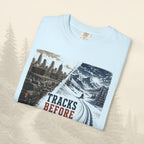 T-shirt "Tracks Before Traffic"