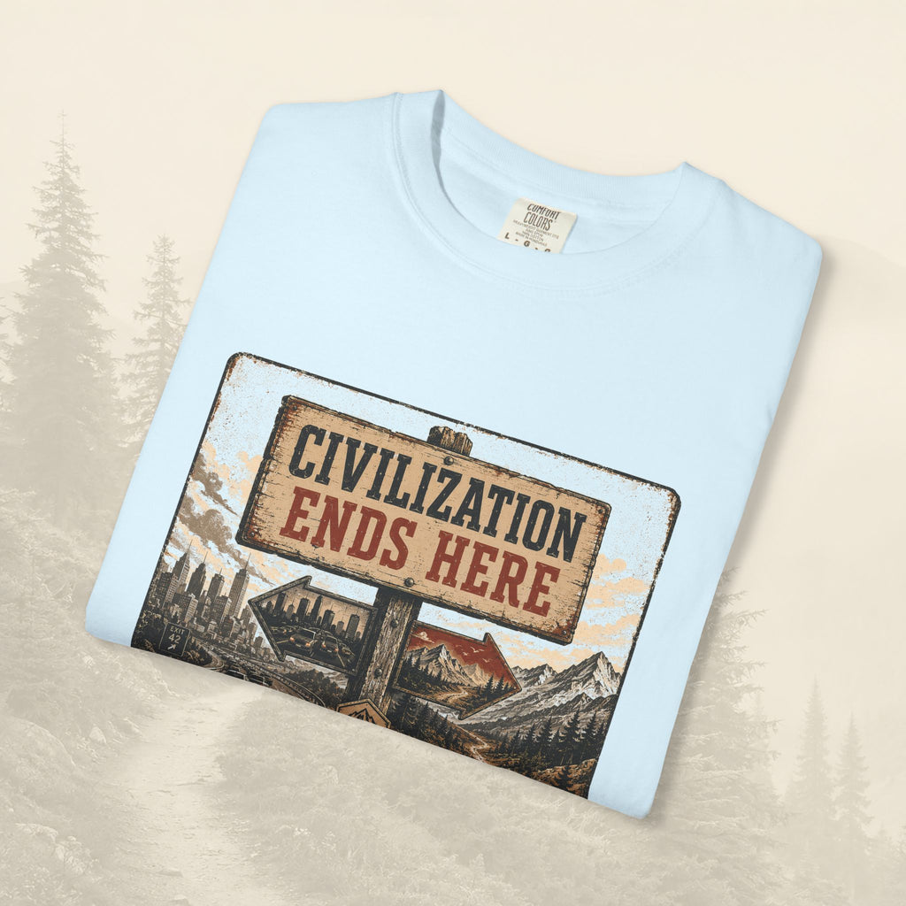 T-shirt La civilisation s'arrête ici