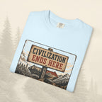 T-shirt La civilisation s'arrête ici