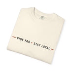 Rouler loin • Rester fidèle T-shirt devise