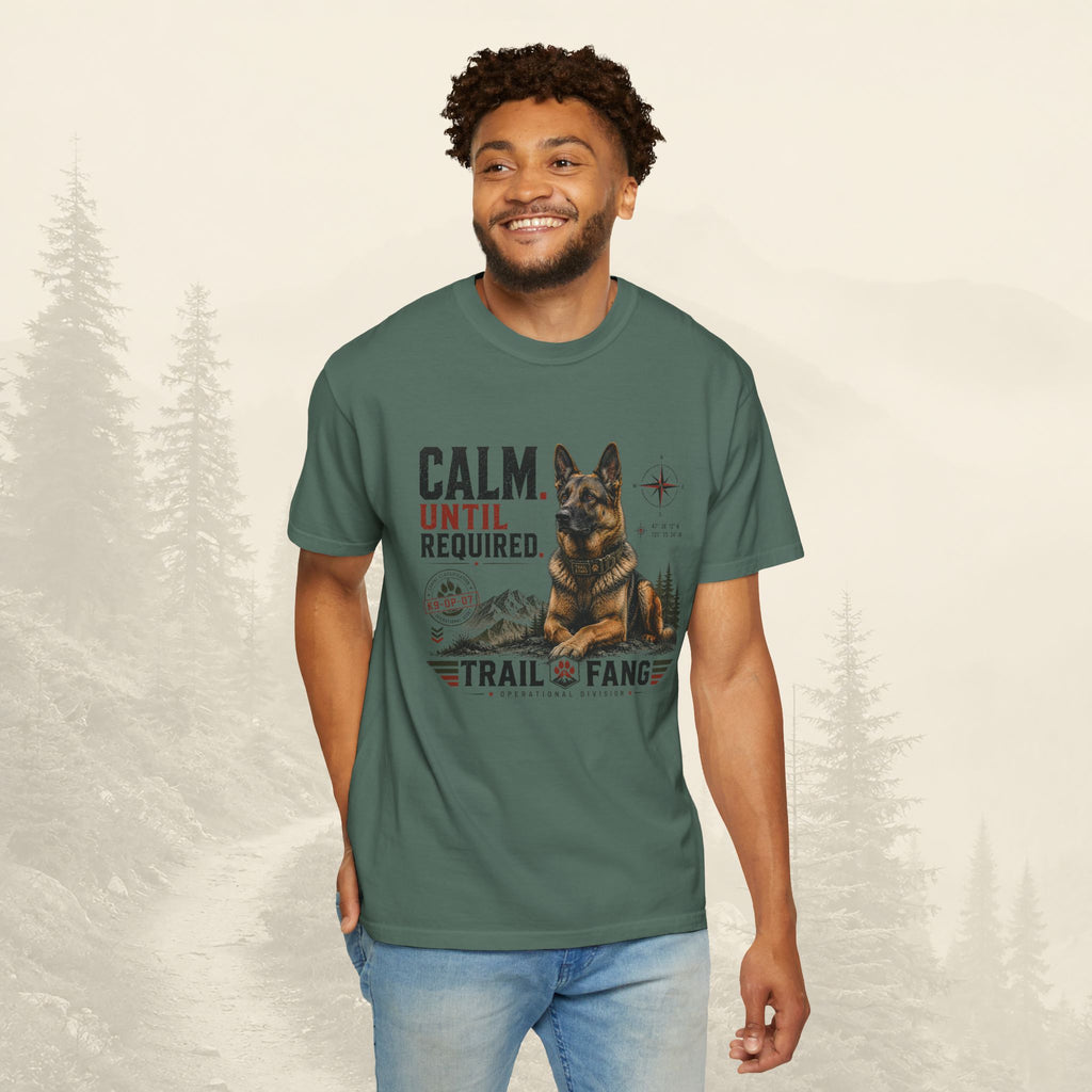 T-shirt « Calme jusqu'à ce que nécessaire »