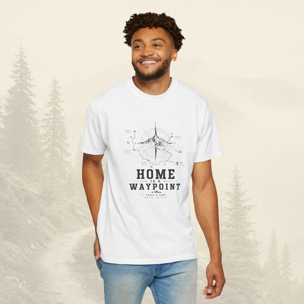 T-shirt Home Is A Waypoint