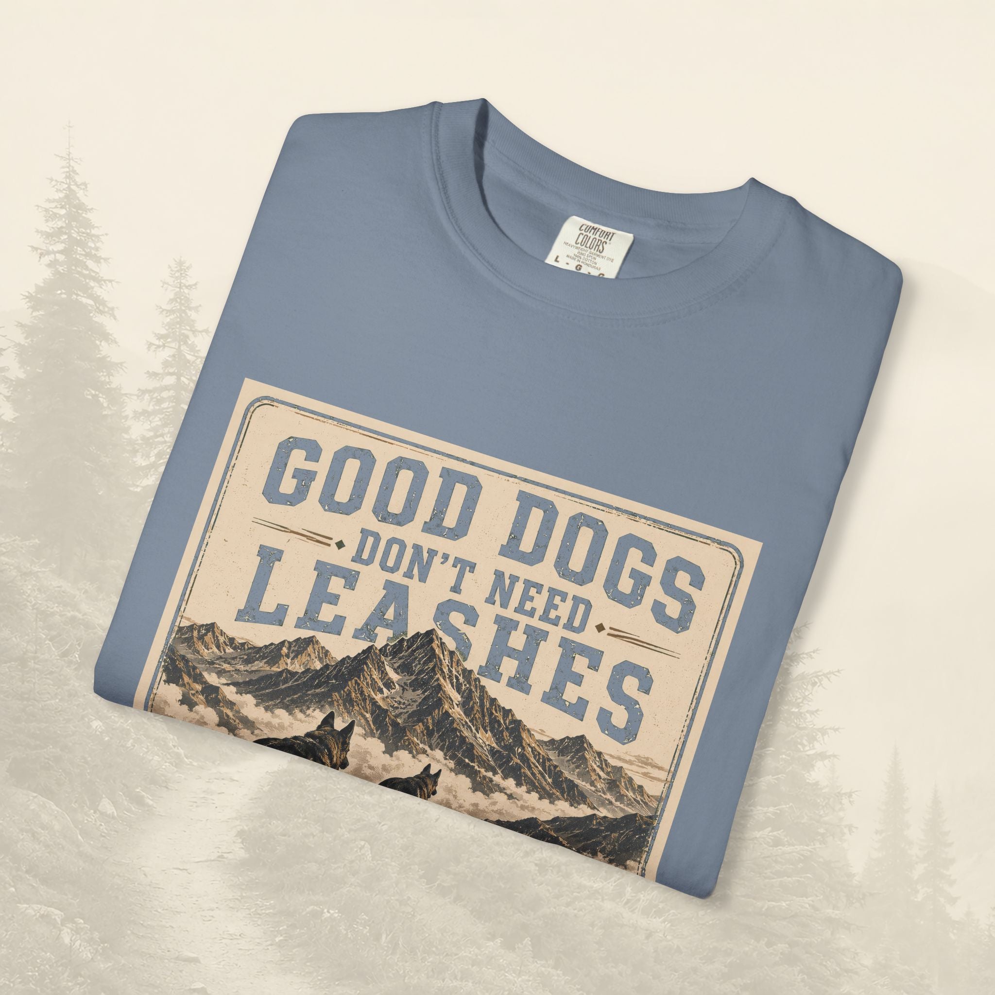 T-shirt "Les bons chiens n'ont pas besoin de laisse"
