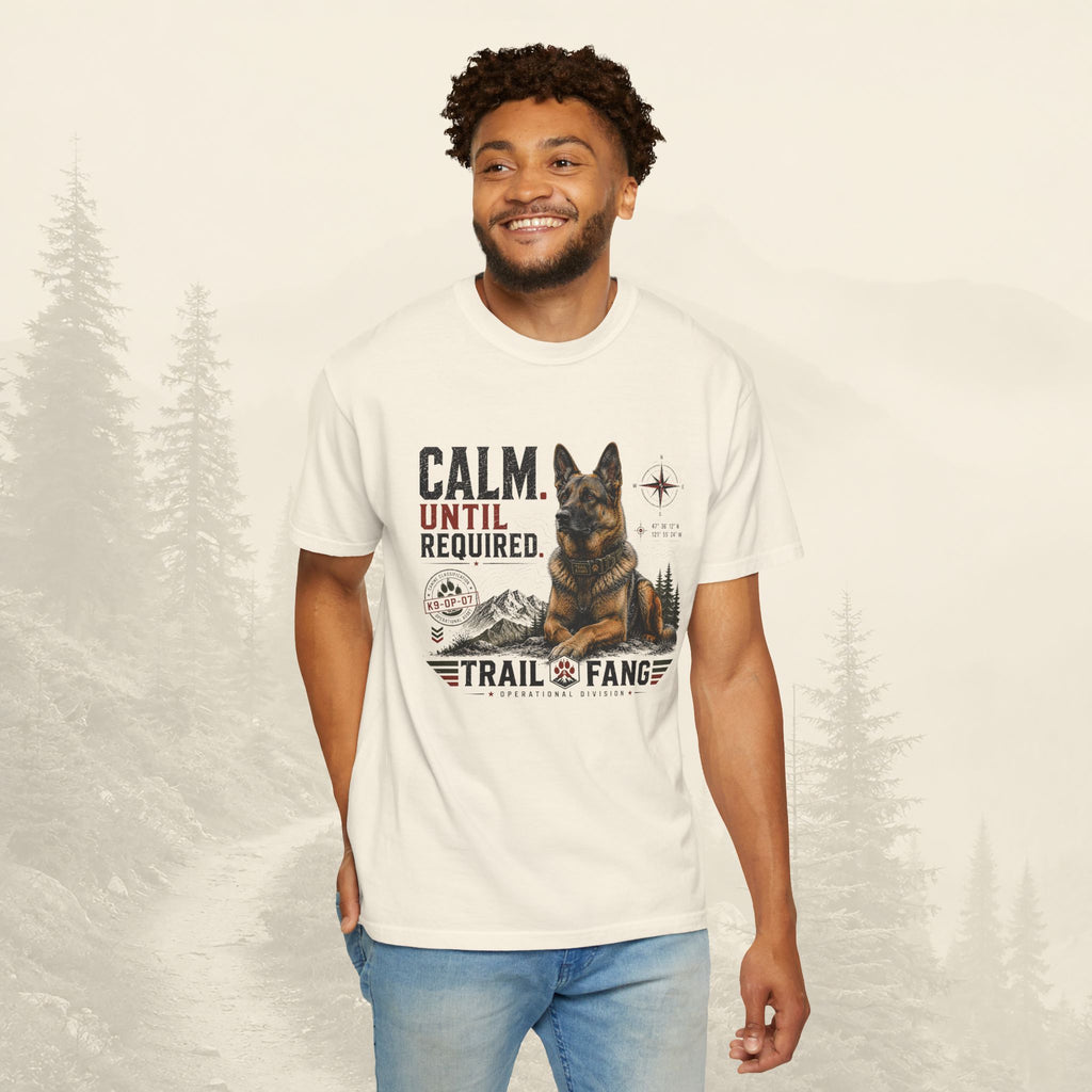 T-shirt « Calme jusqu'à ce que nécessaire »