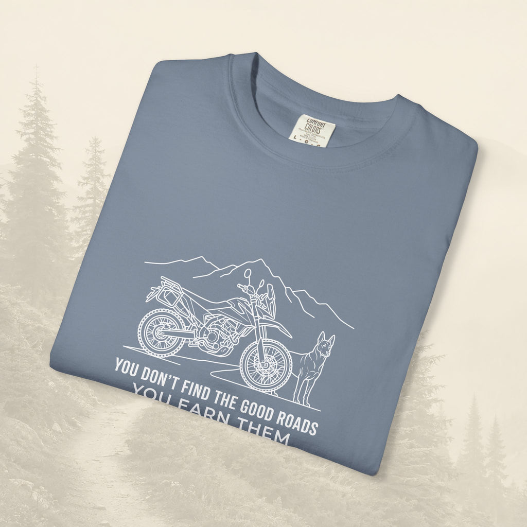 T-shirt « Les bonnes routes, ça se mérite »